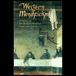 Western Monasticism  A History of the Monastic Movement in the Latin Church