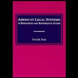 American Legal Systems  A Resource and Reference Guide