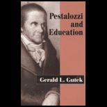 Pestalozzi and Education