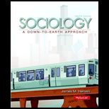 Sociology A Down to Earth Approach(Looseleaf)   With Access