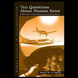Ten Questions About Human Error