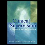 Clinical Supervision  A Competency   Based Approach
