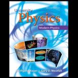 University Physics With Modern Physics   With Access
