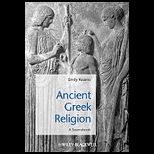 Ancient Greek Religion Historical Sources in Translation