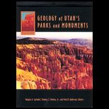 GEOLOGY OF UTAHS PARKS&MONUMENTS