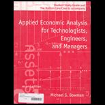 Applied Economic Analysis for Technologists, Engineers, and Managers (Student Study Guide)