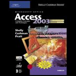 Microsoft. Office Access 2003  Complete Concepts and Techniques   Package