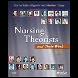 Nursing Theorists and Their Work