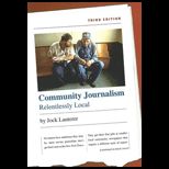Community Journalism  Relentlessly Local