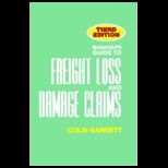 Managers Guide to Freight Loss and Damage Claims