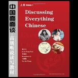Discussing Everything Chinese Volume 1