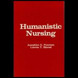 Humanistic Nursing