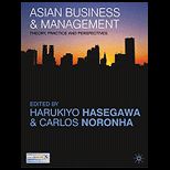Asian Business and Management Theory, Practice and Perspectives