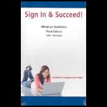 Mind on Statistics Sign in and Succeed