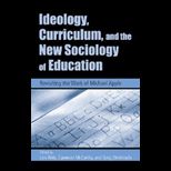 Ideology, Curriculum and New Sociology