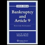 Bankruptcy and Article 9 2013 Statut. Supplement