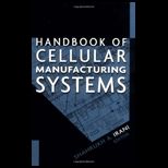Hanbook of Cellular Manufacturing System