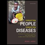 Forgotten People, Forgotten Diseases The Neglected Tropical Diseases and Their Impact on Global Health and Development