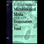 Handbook of Microbiology Media for Examination of Food