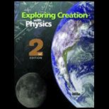 Exploring Creation With Physics   Text Only