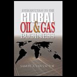 INTRODUCTION TO THE GLOBAL OIL & GAS B