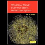Performance Analysis of Comm. Networks and