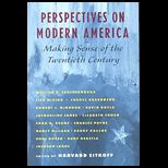 Perspectives on Modern America  Making Sense of the Twentieth Century