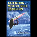 Attention and Motor Skill Learning