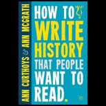 How to Write History that People Want to Read