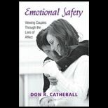 Emotional Safety  Viewing Couples Through the Lens of Affect