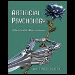 Artifical Psychology The Quest for What It Means to Be Human