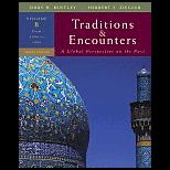 Traditions and Encounters, Volume B From 1000 to 1800