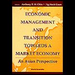 Economic Management and Transit. Towards Market