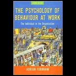 Psychology of Behaviour at Work The Individual in the Organization