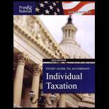 Individual Taxation, 2013 Edition Study Guide