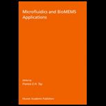 Microfluidics and Biomems Applications