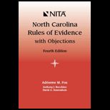 North Carolina Rules of Evidence with Objections