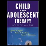 Child and Adolescent Therapy  Science and Art
