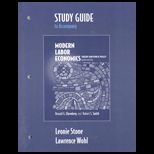 Modern Labor Economics  Theory and Public Policy   Study Guide