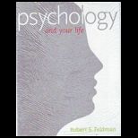 Psychology and Your Life   With Connect and