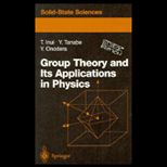 Group Theory and Its Application in Physics