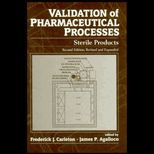 Validation of Pharmaceutical Processes  Sterile Products