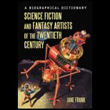 Science Fiction And Fantasy Artists Of The Twentieth Century