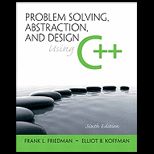Problem Solving, Abstraction, and Design using C++