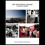 Art and Social Change  A Critical Reader