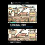 Ordinary Cities Between Modernity and Development