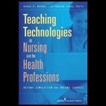 Teaching Technologies in Nursing & the Health Professions