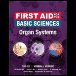 First Aid for the Basic Sciences Organ Systems