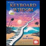 Keyboard Wisdom  Theory and Technique