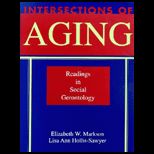 Intersections of Aging  Readings in Social Gerontology